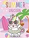 Photo Summer Unicorn Coloring Book (Coloring Book For Toddlers and Kids) new bestseller 2024-2023