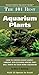 Photo 101 Best Aquarium Plants (Adventurous Aquarist Guide) new bestseller 2024-2023