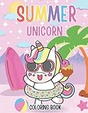 Summer Unicorn Coloring Book (Coloring Book For Toddlers and Kids) Photo, bestseller 2024-2023 new, best price $3.99 review