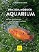 Foto Praxishandbuch Aquarium: Mit über 400 Fischarten, Amphibien und Wirbellosen im Porträt. Der Bestseller jetzt komplett neu überarbeitet (GU Standardwerk) neu Bestseller 2024-2023