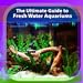 Photo Guide to Freshwater Aquariums new bestseller 2024-2023
